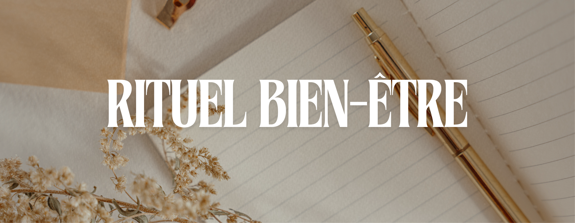 Rituel bien-être