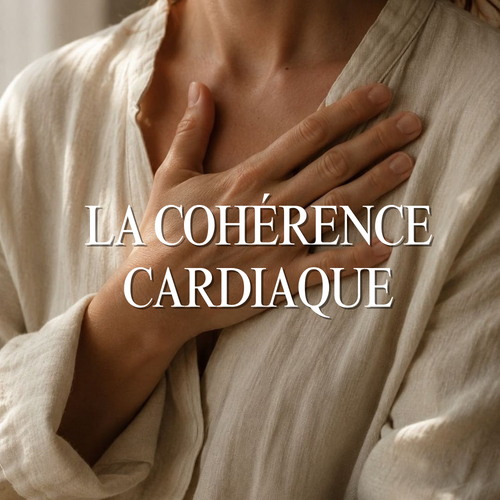 La cohérence cardiaque